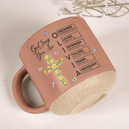 God Says I Am Name Letter In Bible Cross Birth Month Flower - Personalized Mug