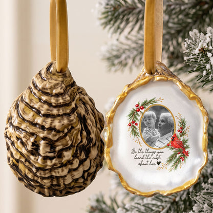 Be The Things You Loved The Most About Her, Him Oyster - Memorial Loss Gifts - Personalized Ornament