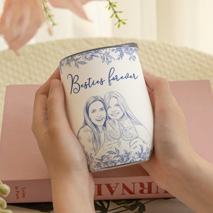 Custom Photo Gift For Friends, Soul Sisters - Personalized Photo Wine Tumbler