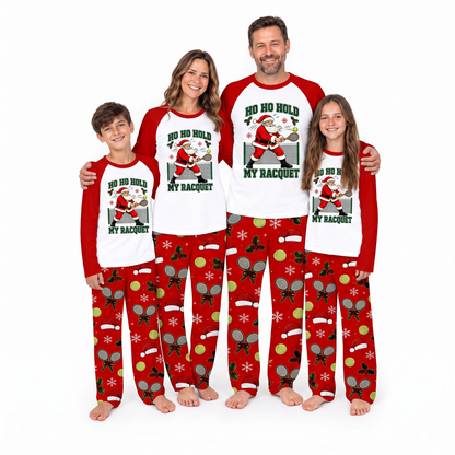 Funny Ho Ho Hold My Racquet Santa Tennis Matching Family Christmas Pajamas