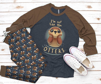 Otter I'M Not Like The Otters Pajama Set |Sleepwear Pjs Sets | Raglan Shirt Pants Set