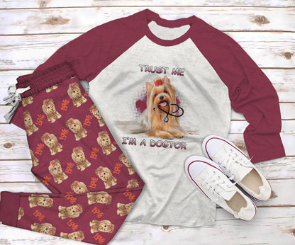 Yorkshire Terrier I'M A Dogtor Pajama Set |Sleepwear Pjs Sets | Raglan Shirt Pants Set