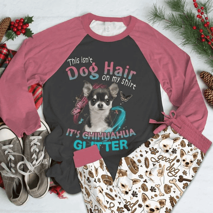 Chihuahua Dog Hair Pink Best Pajama Set |Sleepwear Pjs Sets | Raglan Shirt Pants Set