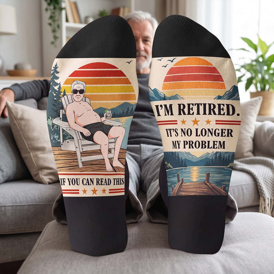 Funny Retirement - For Him, Her, Husband, Dad, Grandpa, Mom, Grandma, Coworker - Personalized Socks