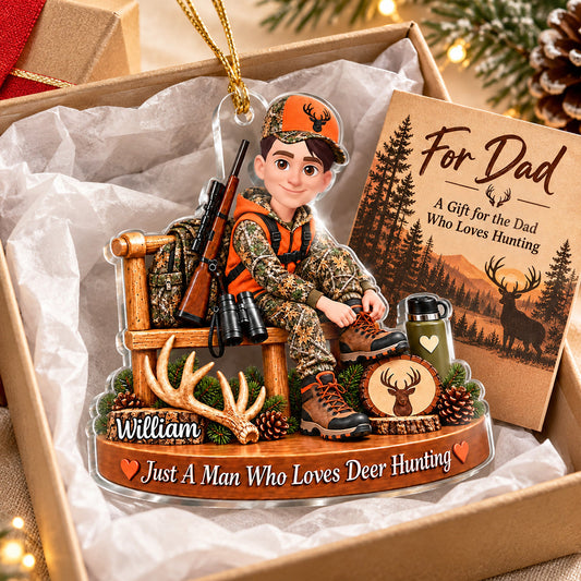 Just A Man Who Loves Deer Hunting - Personalized Acrylic Ornament - Christmas Gift for Husband, Dad, Grandpa