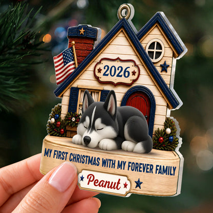 My First Christmas In My Forever Home - Personalized 1-Layer Acrylic Ornament