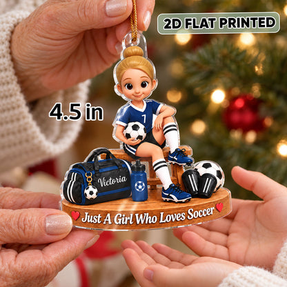Just a Girl Who Loves Soccer - Personalized Acrylic Ornament - Christmas Gift for Daughter, Granddaughter, Niece