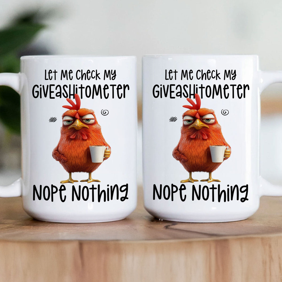 Funny Mug - Chicken Let Me Check My Giveashtometer Nope Nothing - Exchange Gift, White Elephant Gifts For Coworkers - Mug
