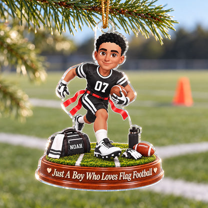 Just a Boy Who Loves Flag Football - Personalized Acrylic Ornament - Christmas Gift for Son, Grandson