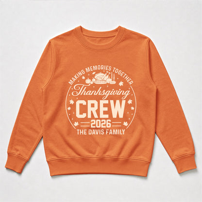 Making Memories Together, Thanksgiving Crew - Personalized Shirt