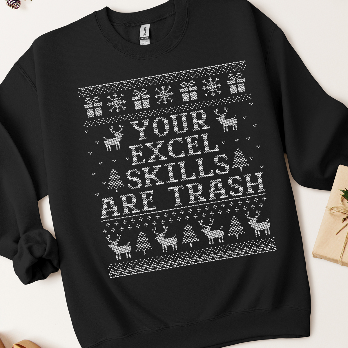 Your Excel Skills Are Trash Ugly Christmas Sweatshirt