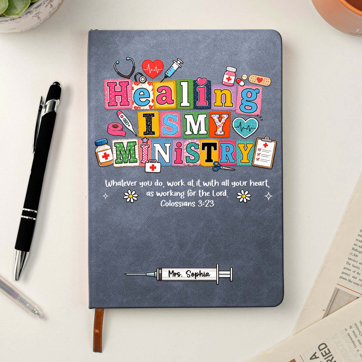 Nursing, Caring, Healing Is My Ministry Gift For Nurse, Doctor, Healthcare - Personalized Journal
