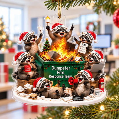 Dumpster Fire Response Team Funny Raccoons - Personalized Acrylic Ornament - Funny Christmas Gift For Colleagues, Coworkers, Boss