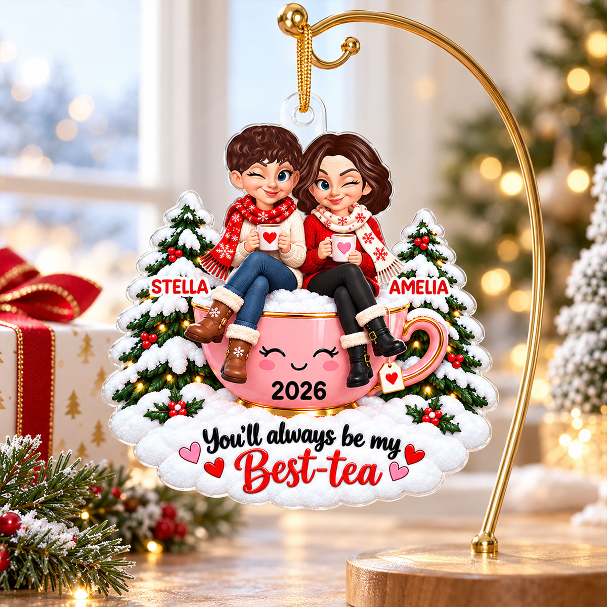 You'll Always Be My Best-Tea Besties - Personalized Acrylic Ornament - Christmas Gift For Best Friends, BFFs, Soul Sisters, Friendship Keepsake
