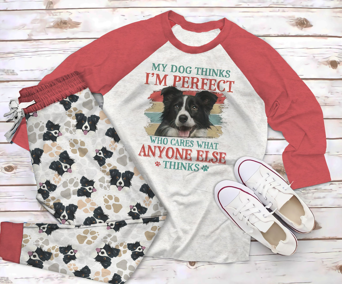 Border Collie I'M Perfect Pajama Set |Sleepwear Pjs Sets | Raglan Shirt Pants Set