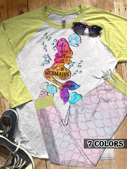Mermaid Life Is Better With Mermaid Around Colors Pajama Set |Sleepwear Pjs Sets | Raglan Shirt Pants Set