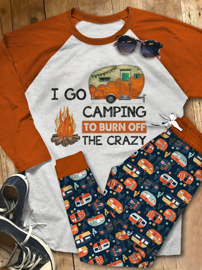 Camping I Go Camping To Burn Offe Crazy Orange Nice Pajama Set |Sleepwear Pjs Sets | Raglan Shirt Pants Set