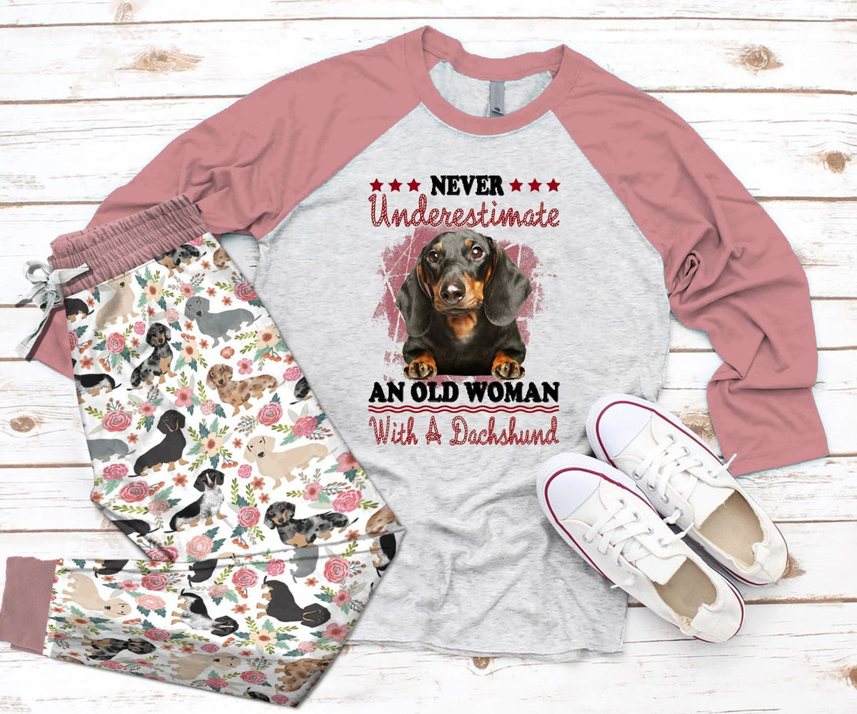 Dachshund Set Never Underestimate Pajama Set |Sleepwear Pjs Sets | Raglan Shirt Pants Set