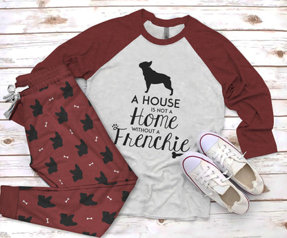 French Bulldog House But Not Home Awesome Pajama Set |Sleepwear Pjs Sets | Raglan Shirt Pants Set