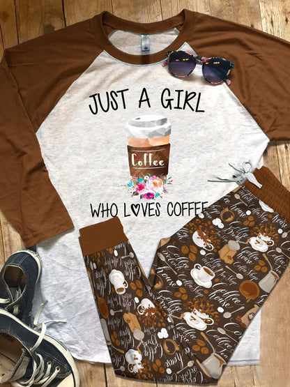 Coffee Just A Girl Who Loves Coffee Brown Nice Pajama Set |Sleepwear Pjs Sets | Raglan Shirt Pants Set