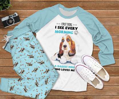 Basset Hound Every Morning Blue Best Pajama Set |Sleepwear Pjs Sets | Raglan Shirt Pants Set