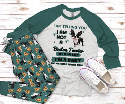 Boston Terrier I Am Telling You Pajama Set |Sleepwear Pjs Sets | Raglan Shirt Pants Set