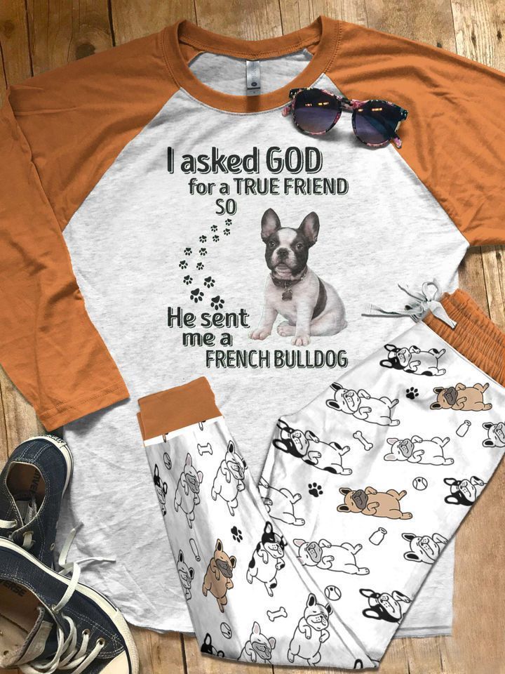 French Bulldog I Asked God Pajama Set |Sleepwear Pjs Sets | Raglan Shirt Pants Set