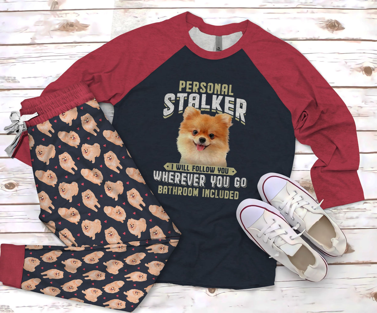 Pomeranian Stalker Pink Amazing Pajama Set |Sleepwear Pjs Sets | Raglan Shirt Pants Set