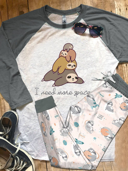 Sloth I Need More Space Pajama Set |Sleepwear Pjs Sets | Raglan Shirt Pants Set