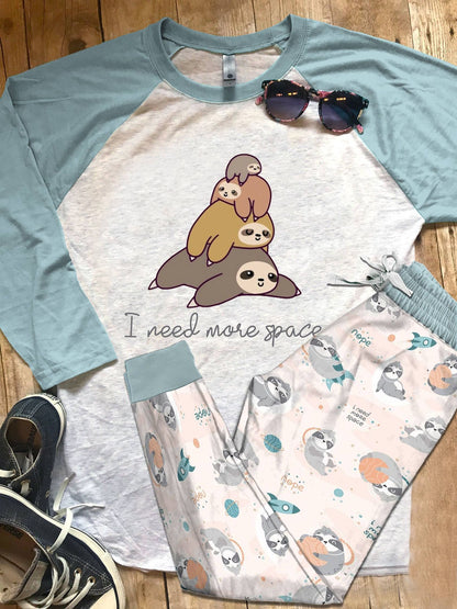 Sloth I Need More Space Pajama Set |Sleepwear Pjs Sets | Raglan Shirt Pants Set