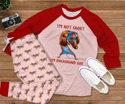 Dachshund I M Not Short Red Nice Pajama Set |Sleepwear Pjs Sets | Raglan Shirt Pants Set