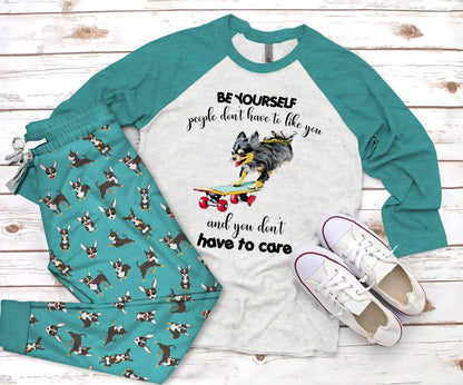 Chihuahua Be Yourself Pajama Set |Sleepwear Pjs Sets | Raglan Shirt Pants Set