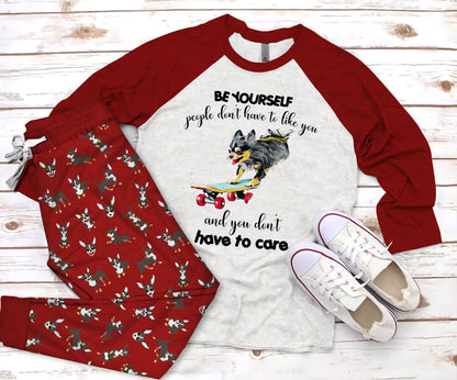 Chihuahua Be Yourself Pajama Set |Sleepwear Pjs Sets | Raglan Shirt Pants Set