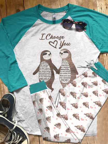 Sloth I Chose You Pajama Set |Sleepwear Pjs Sets | Raglan Shirt Pants Set
