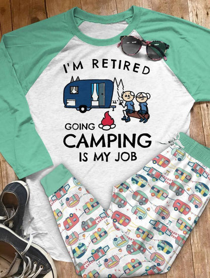 Camping Im Retired Going Camping Is My Job Aao Pajama Set |Sleepwear Pjs Sets | Raglan Shirt Pants Set
