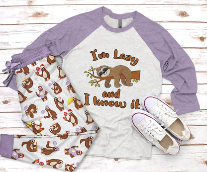Sloth I Am Lazy And I Know Pajama Set |Sleepwear Pjs Sets | Raglan Shirt Pants Set