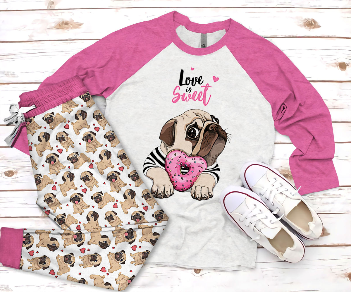 Pug Love Is Sweet Pajama Set |Sleepwear Pjs Sets | Raglan Shirt Pants Set