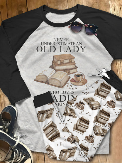 Reading Never Underestimate An Old Lady Pajama Set |Sleepwear Pjs Sets | Raglan Shirt Pants Set