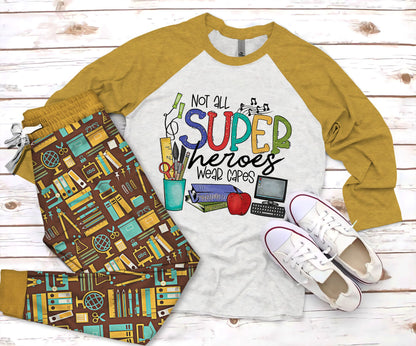 Teacher Not All Heroes Wear Capes Pajama Set |Sleepwear Pjs Sets | Raglan Shirt Pants Set
