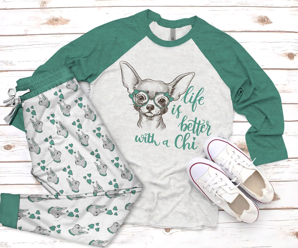 Chihuahua Life Is Better With A Chi Pajama Set |Sleepwear Pjs Sets | Raglan Shirt Pants Set