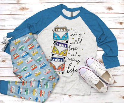 Camping I Want A Wild Love And A Curious Life Pajama Set |Sleepwear Pjs Sets | Raglan Shirt Pants Set