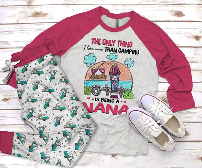 Camping The Only Thing I Love More Than Camping Pajama Set |Sleepwear Pjs Sets | Raglan Shirt Pants Set