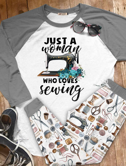 Sewing Set Just A Woman Who Loves Sewing Pajama Set |Sleepwear Pjs Sets | Raglan Shirt Pants Set