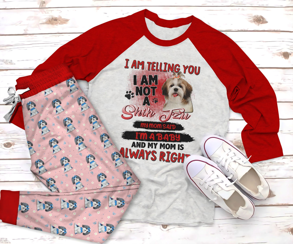Shih Tzu I Am Telling You Pajama Set |Sleepwear Pjs Sets | Raglan Shirt Pants Set