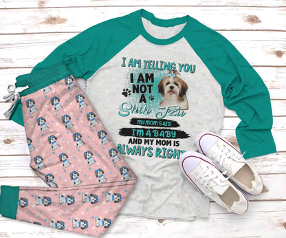 Shih Tzu I Am Telling You Pajama Set |Sleepwear Pjs Sets | Raglan Shirt Pants Set